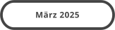 März 2025