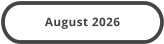 August 2026