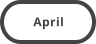 April
