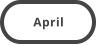 April