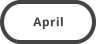 April