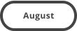 August