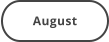 August