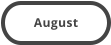 August