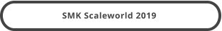 SMK Scaleworld 2019
