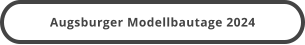 Augsburger Modellbautage 2024