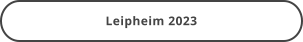 Leipheim 2023