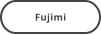 Fujimi