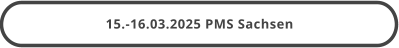 15.-16.03.2025 PMS Sachsen