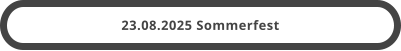 23.08.2025 Sommerfest