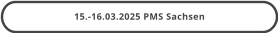 15.-16.03.2025 PMS Sachsen