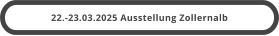 22.-23.03.2025 Ausstellung Zollernalb